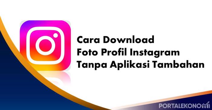 Download foto Instagram profil orang lain tanpa aplikasi